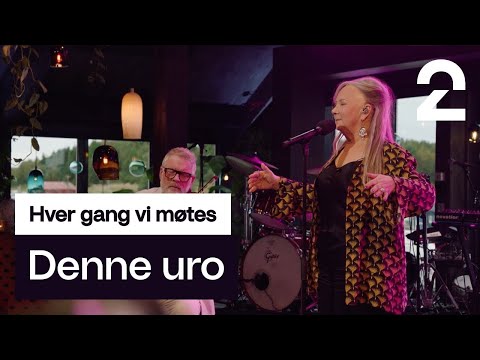 Mari Boine sings Denne uro by Odin Staveland | Hver gang vi møtes