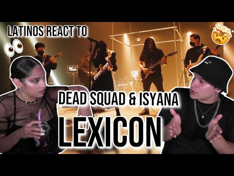 Latinos react to Dead Squad X Isyana Sarasvati - LEXICON (LIVE FROM IDGAF) Duel Drumer🤯🙃👏