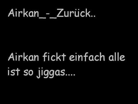 Airkan - Zurück - Goodfellaz Diss 2011