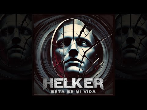 HELKER – ESTA ES MI VIDA // VIDEO CLIP // SINGLE (2025)