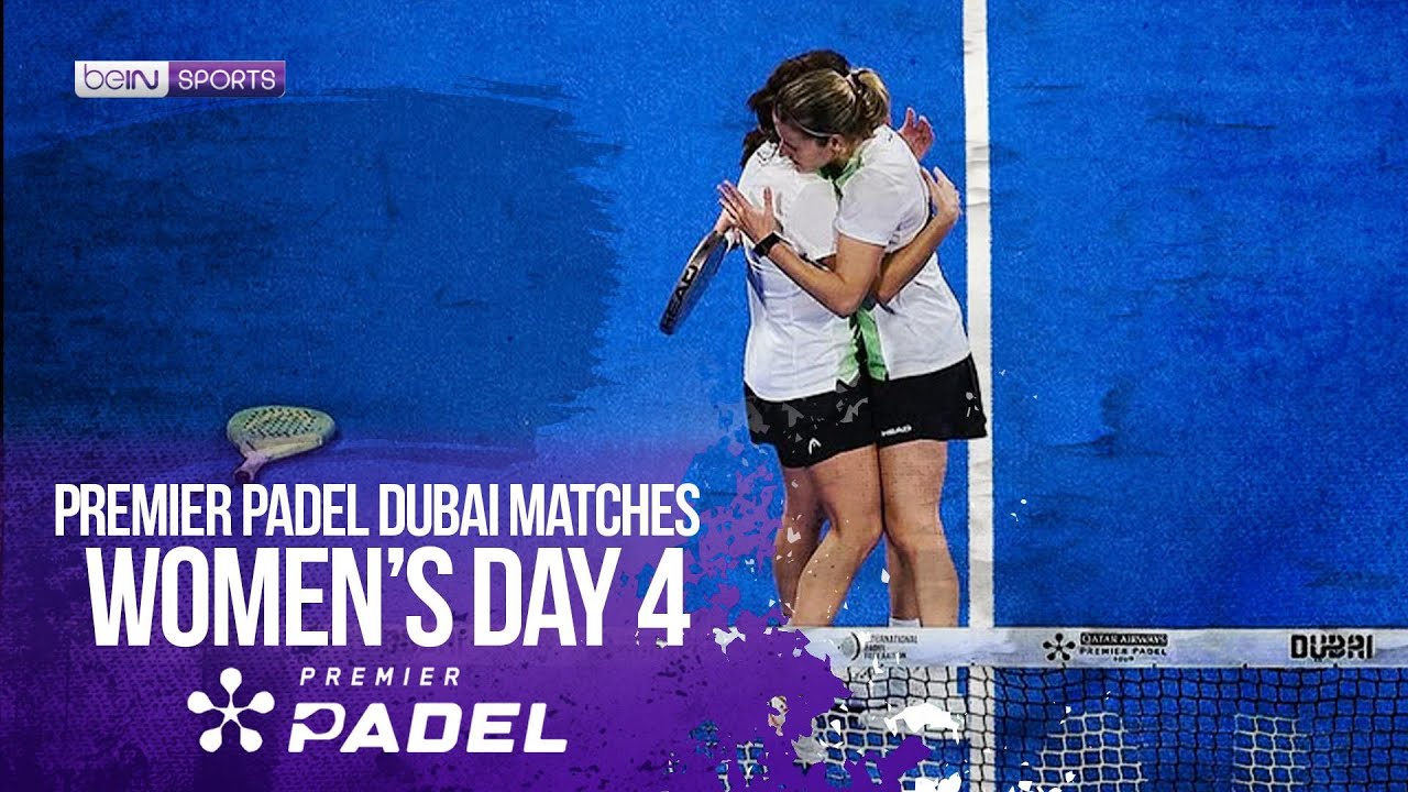 Women’s Padel Quarterfinal Action! | HIGHLIGHTS Premier Padel - Dubai P1 | 11/14/2025 | beIN SPORTS