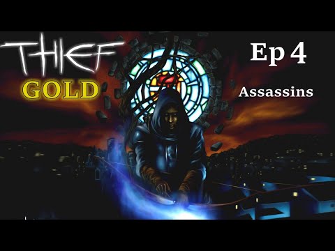 Thief Gold Ep 4: Assassins - 100% loot, Expert level, Walkthrough, HD