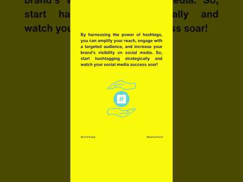 Mastering hashtags for social media success - Part II - UniPeople