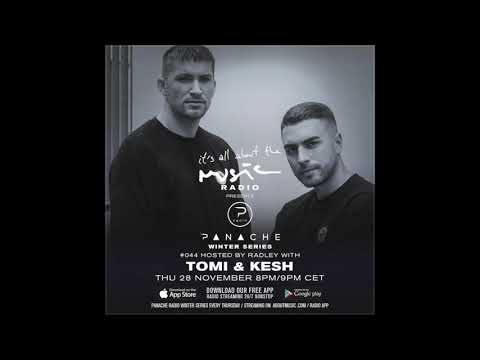 It's All About the Music Panache Radio hosted by Radley with Tomi & Kesh - Episode #044 - 28-11-2019