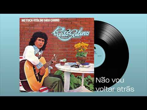Não Vou Voltar Atrás - Bartô Galeno (Áudio Oficial)