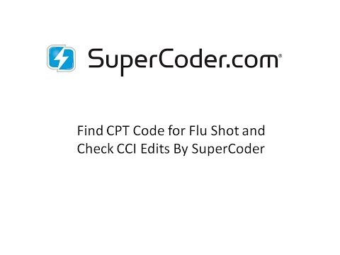Find CPT Code for Flu Shot and Check CCI Edits by SuperCoder