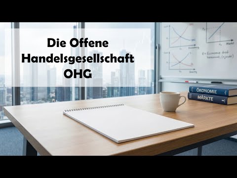 Die Offene Handelsgesellschaft OHG