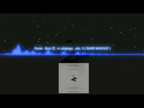 florek - Buzi (ft młodypago , piluś DJ BASK MASHUP )