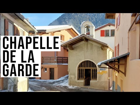 Chapelle de la Garde, Sembrancher