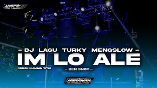 Download lagu DJ SLOW IM LO ALE • SAD TURKY • TERBARU || NGRAWAN MUSIK mp3 Download lagu DJ SLOW IM LO ALE • SAD TURKY • TERBARU || NGRAWAN MUSIK mp3