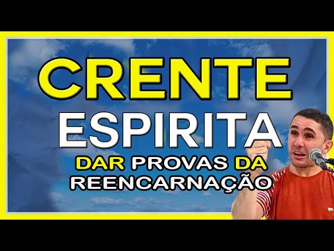 Crente Espírita dar Provas da Reencarnação - Deninho Andrade