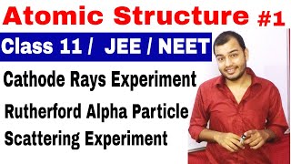 11 chap 2 : Atomic Structure 01 Cathode Rays + Rut
