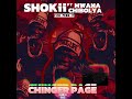 Chinger Page Shokii Ft Mwana Chibolya Fizo Pro It