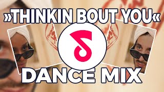 CIARA - THINKIN&#39; BOUT YOU 🎤 [Dance Mix | Remix by @Showmusik]