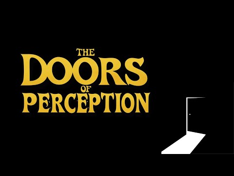 Doors of Perception Summary - Aldous Huxley