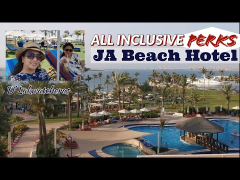 JA BEACH HOTEL | ALL INCLUSIVE PERKS | JA RESORT | DUBAI HOTEL