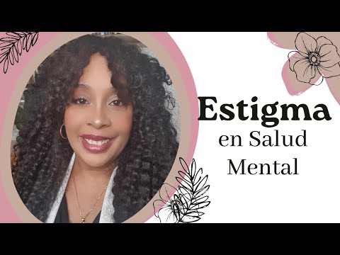La estigmatización en Salud Mental