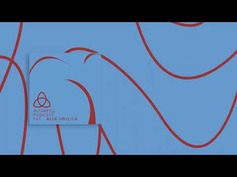 #RoMinimal | Intaresu Podcast 167 -  Alin Voicila