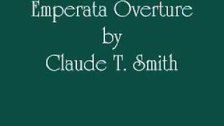 Emperata Overture by Claude T. Smith- 2010 Montgomery County High School Honor Band