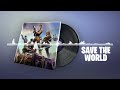 Fortnite Save The World Lobby Music