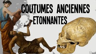 3 coutumes anciennes étonnantes - Nota Bene #28