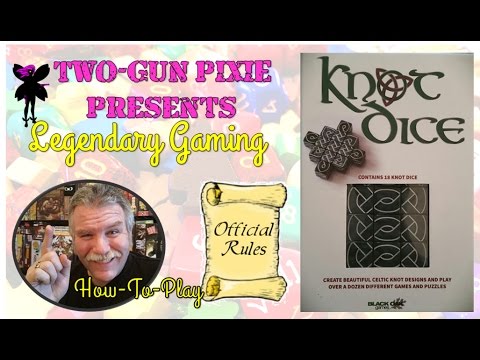 How To Play 017 - Knot Dice by Black Oak Games