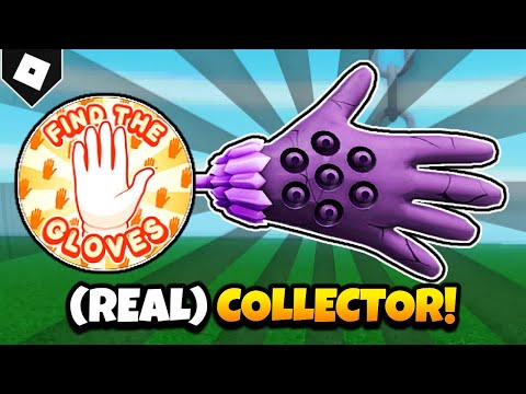 How To Get COLLECTOR GLOVE and "Find The Gloves" BADGE in SLAP BATTLES! [ROBLOX]