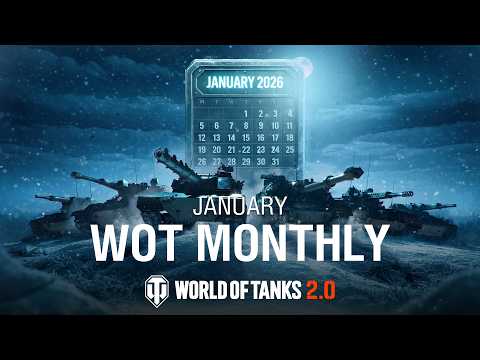 WoT Monthly January 2026 | World of Tanks