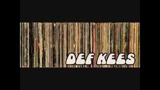 Def Kees - Warm Up Ur Soul Vinyl Mix