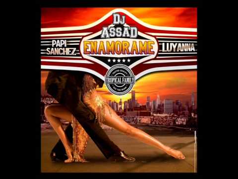 DJ Assad feat Papi Sanchez & Luyanna - Enamorame (Oui Be Be)(Piku Bootleg Mix)
