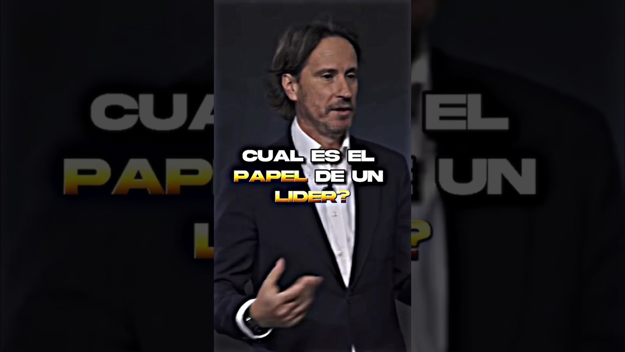 Cual Es El Papel De Un Lider? - Víctor Küppers motivación