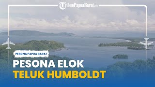 Eloknya Pesona Teluk Humboldt, Jadi Tempat untuk Mengenang Gugurnya Komodor Yos Sudarso