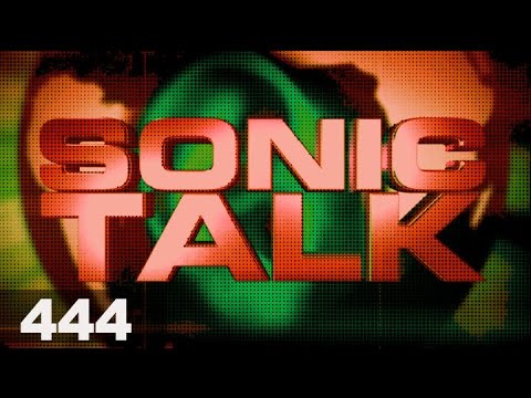 Sonic TALK 444 - Wiggle, Circuit and Shrew Livers