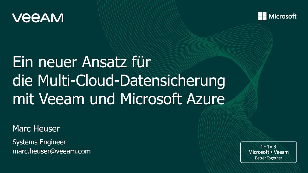 Ein neuer Ansatz für die Multi-Cloud-Datensicherung mit Veeam und Microsoft Azure video