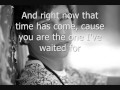 The One I've Waited For - Austin Mahone (lyrics) The One I've Waited For - Austin Mahone (lyrics)