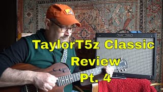 Video thumbnail for Taylor T5z Classic Review Pt. 4 by PTPOP