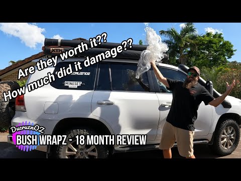 Bush Wrapz 18 Month Review | 200 Series | How did it hold up?