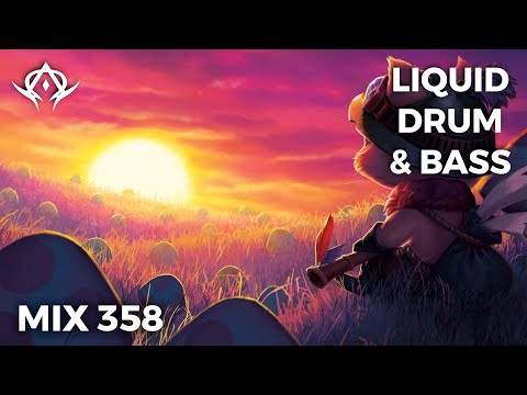 Liquid Drum and Bass Mix 358