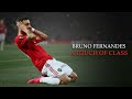 Bruno Fernandes - A Touch of Class