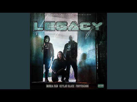 Legacy (feat. Skylar Black & Phsycho666)