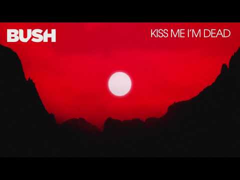 Video thumbnail for Kiss Me I’m Dead