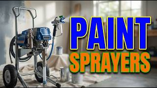 TOP 5 Best Paint Sprayers 2026 | Paint Sprayers For Walls, Furniture & Cabinets