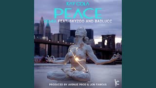 Peace (feat. Skyzoo & Bad Lucc) (Remix)