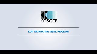 KOBİ Teknoyatırım Destek Programı