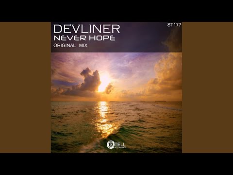Never Hope (Original Mix)