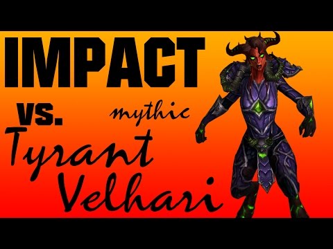 Impact vs TYRANT VELHARI Mythic firstkill || Nexxzz