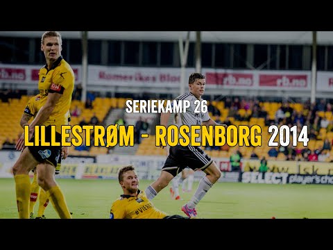 Lillestrøm - Rosenborg 2014