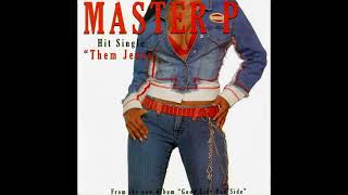MASTER P - Them Jeans [ FULL CD SINGLE W/ INSTRUMENTAL ]