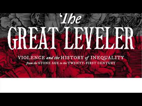 The Great Leveler by Walter Scheidel