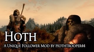 Skyrim Mod Spotlight: Hoth - A Follower Mod by Hothtrooper44